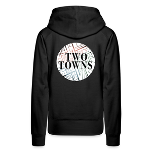 Two Towns Band Women’s Premium Hoodie - black