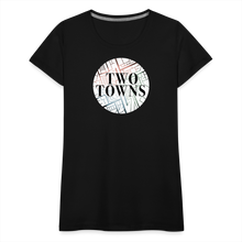 Load image into Gallery viewer, Two Towns Band Women’s Premium T-Shirt - black
